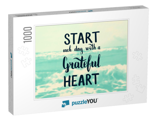 Start Each Day with a Grateful Heart. Illustration with H... Jigsaw Puzzle with 1000 pieces