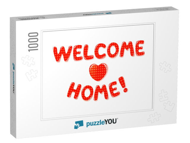 Welcome Home Text with Red Polka Dot Design... Jigsaw Puzzle with 1000 pieces