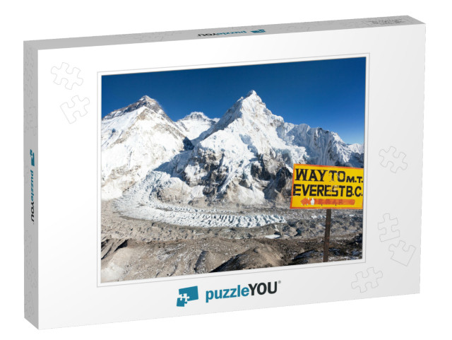 Signpost Way to Mount Everest B. C. & Mount Everest, Lhot... Jigsaw Puzzle